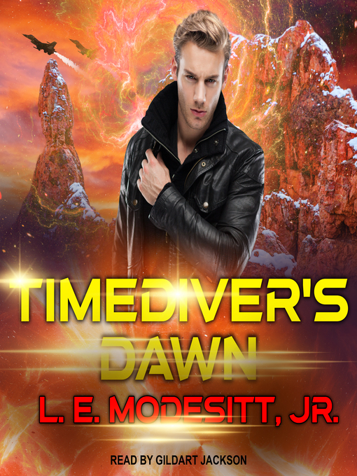 Title details for Timediver's Dawn by L. E. Modesitt, Jr. - Available